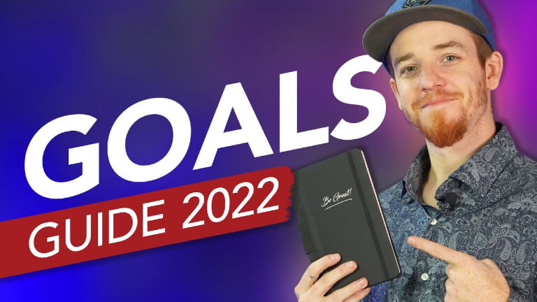 Guide to Goal Setting in 2022